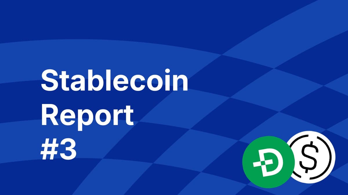 Stablecoin Report #3: The Yield War